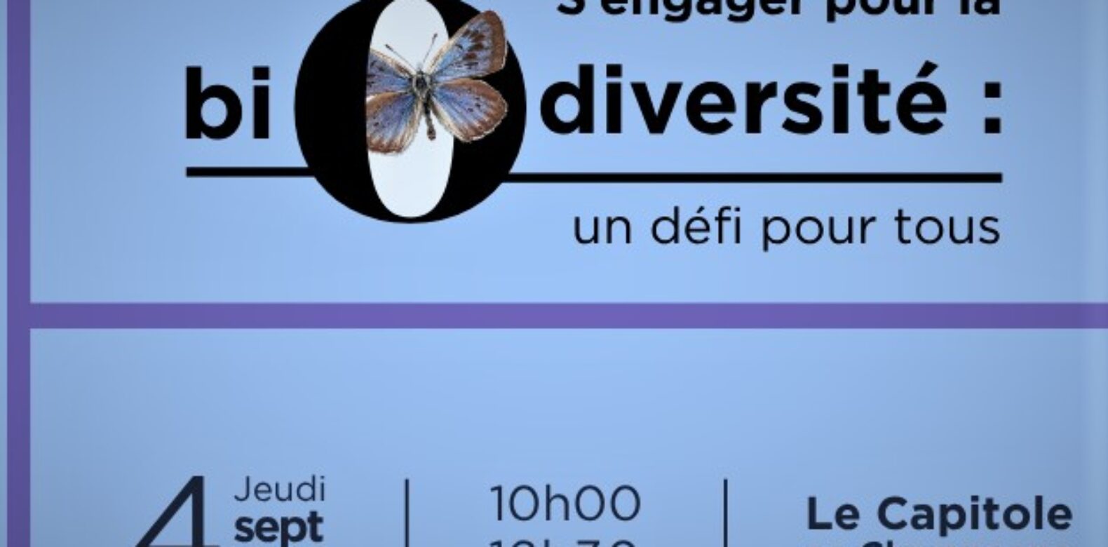Colloque du CESER Grand Est | « S’engager pour la biodiversité : un défi pour tous »
