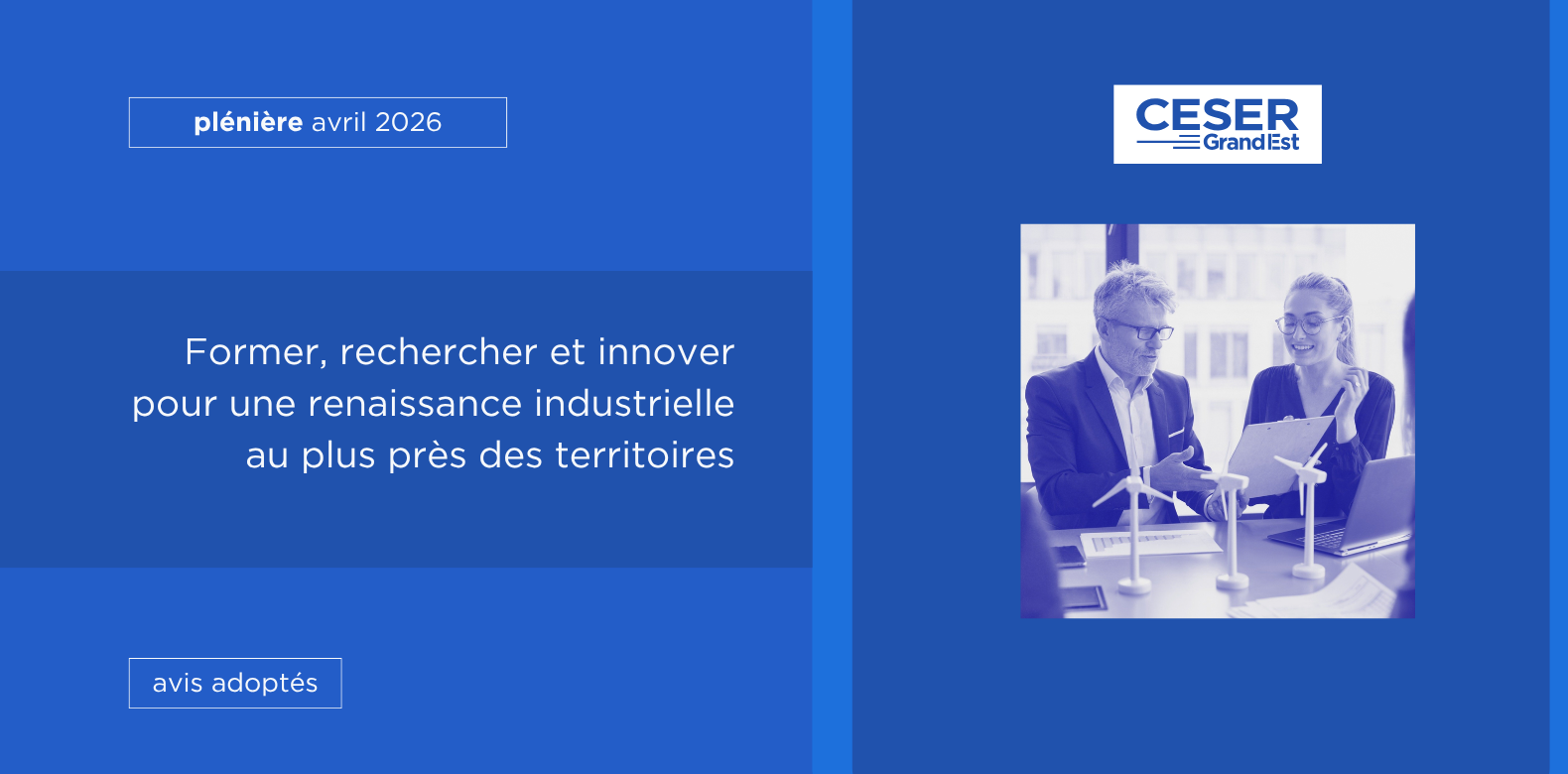 Former, rechercher et innover pour une renaissance industrielle au plus près des territoires