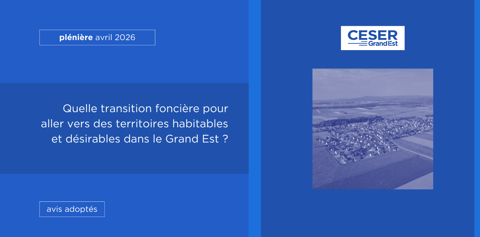 Quelle transition foncière pour aller vers des territoires habitables et désirables dans le Grand Est ?